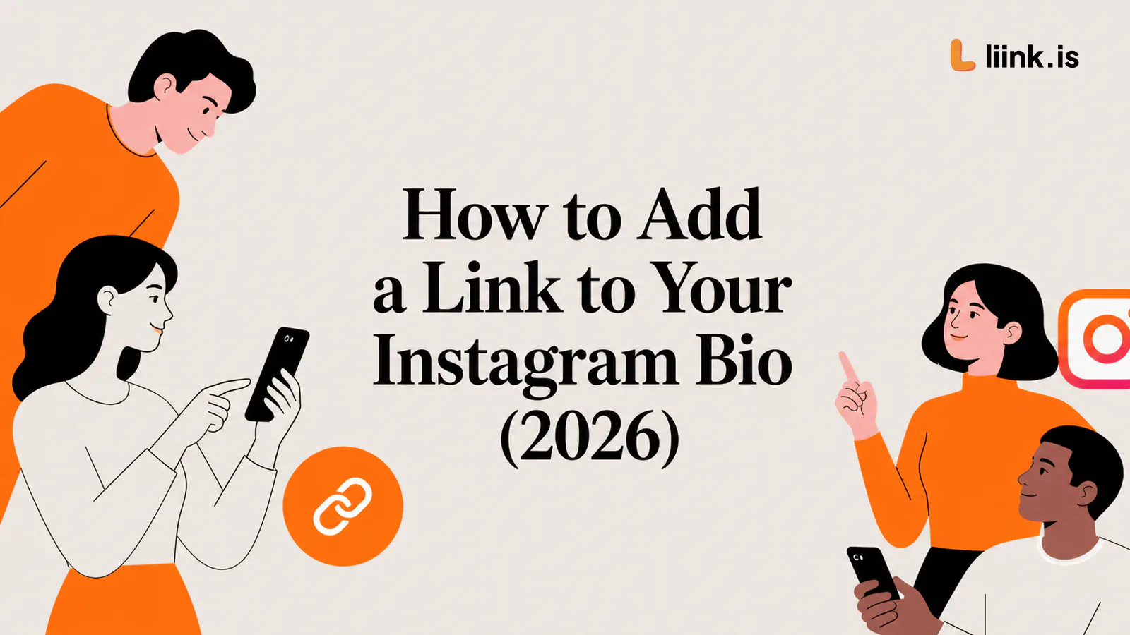 How to Add a Link to Your Instagram Bio (2026)
