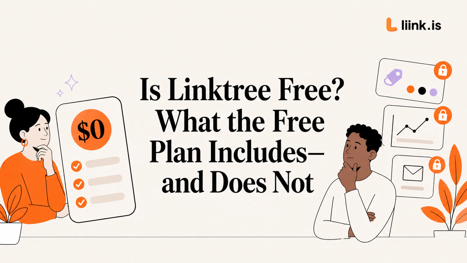 Is Linktree Free? What the Free Plan Includes—and Does Not