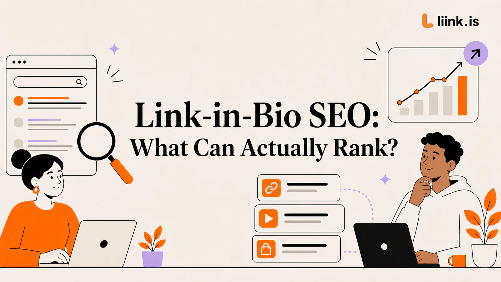 Link-in-Bio SEO: What Can Actually Rank?