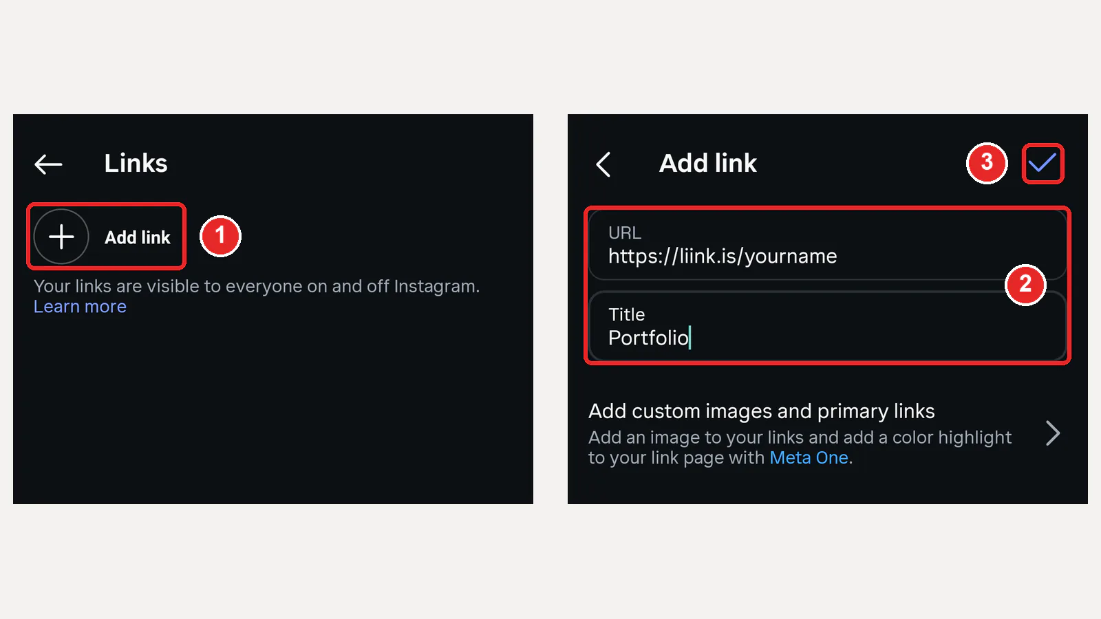 Instagram's Links screen with Add link marked 1, and the Add link form with a sample URL and title marked 2 and the checkmark marked 3