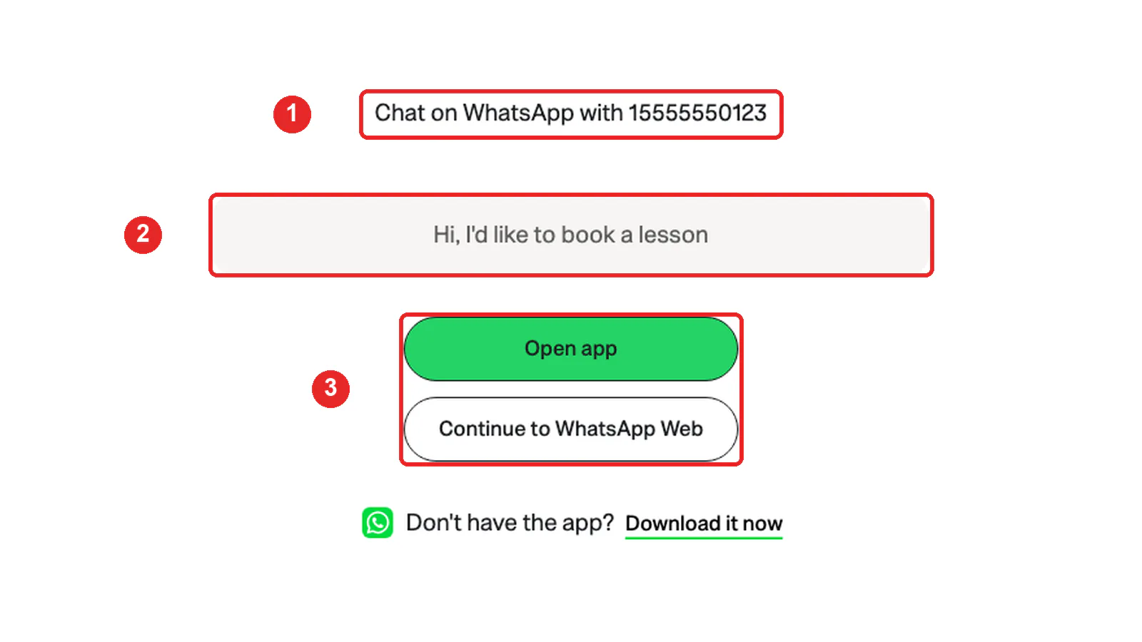 WhatsApp's click to chat page for a fictional number, with the number marked 1, the pre-filled message "Hi, I'd like to book a lesson" marked 2, and the Open app and Continue to WhatsApp Web buttons marked 3