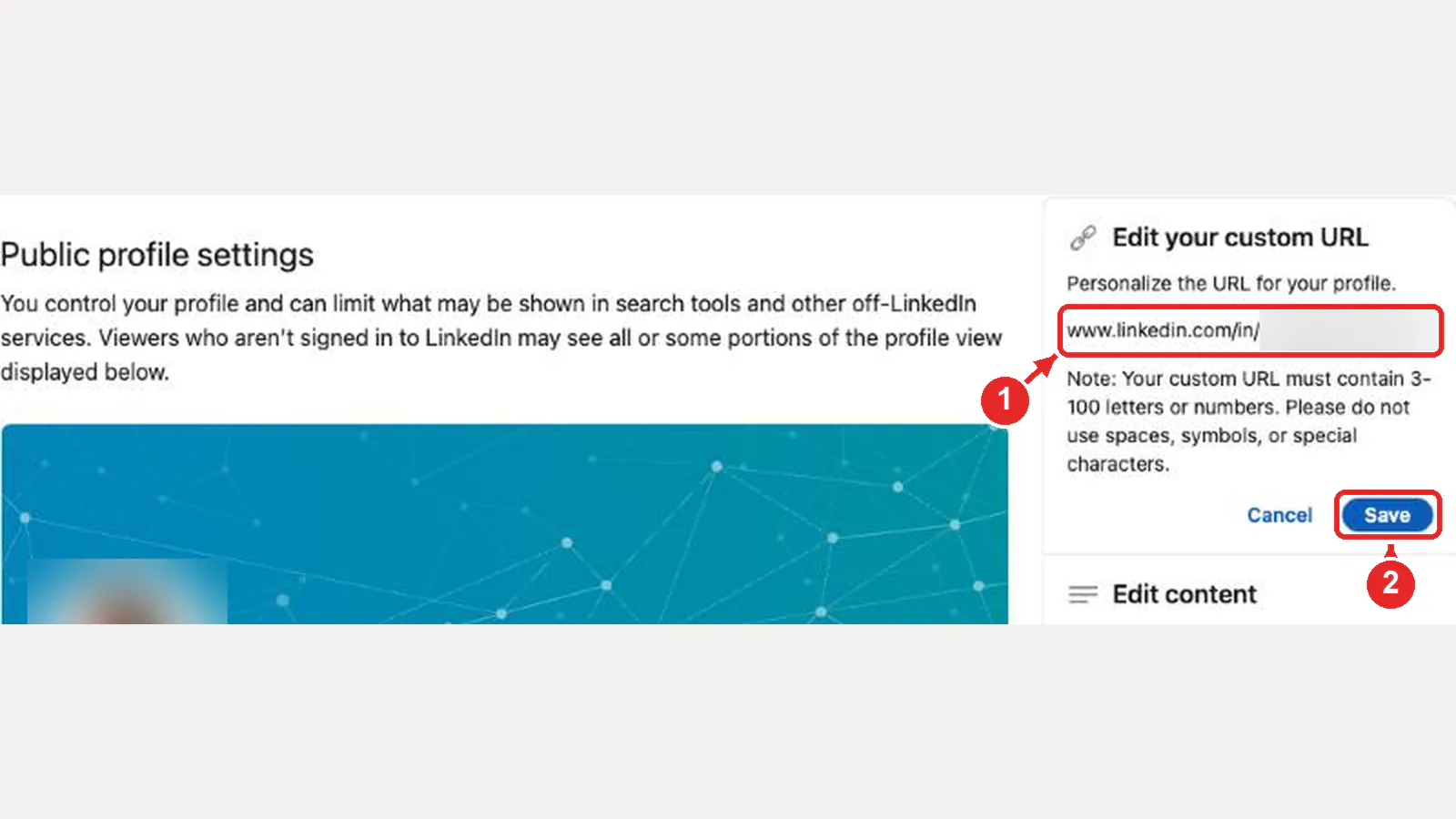 LinkedIn's public profile settings with the Edit your custom URL field open marked 1 and the Save button marked 2